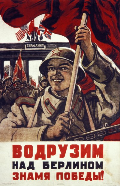 Soviet World War 2 Poster: We Shall Raise over Berlin the Flag of Victory! by Unknown